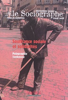 Sociographe n°67. Souffrance sociale et solidarités (Le)