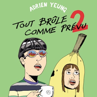 Front cover_Tout br&ucirc;le comme pr&eacute;vu, t. 02