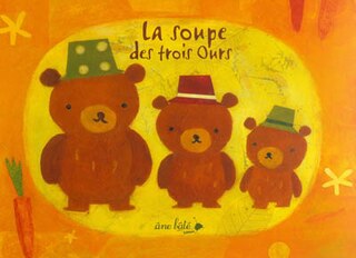 La soupe des trois ours: version kamishibaï