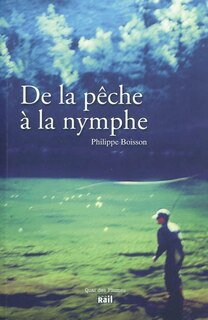 Couverture_De la pêche à la nymphe