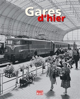 Couverture_Gares d'hier