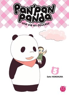 Couverture_Pan'pan panda 05 une vie en douceur