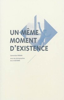 Front cover_Un même moment d'existence