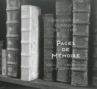 Couverture_Biblioth&egrave;que humaniste de S&eacute;lestat : pages de m&eacute;moire