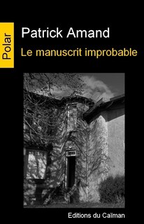 Front cover_Le manuscrit improbable