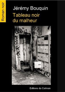 Front cover_Tableau noir du malheur