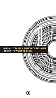 Front cover_Public enemy : It takes a nation of millions to hold us back