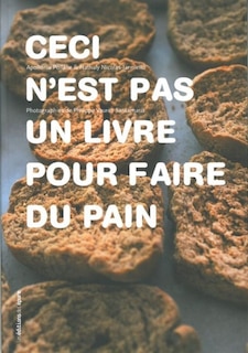 Front cover_Ceci n'est pas un livre pour faire du pain