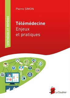 Front cover_Télémédecine : enjeux et pratiques