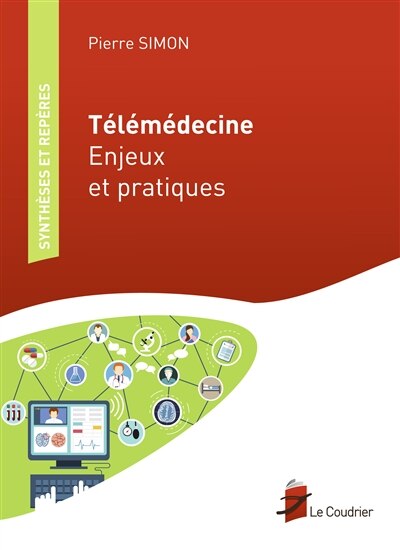 Front cover_Télémédecine : enjeux et pratiques