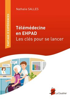 Couverture_Télémédecine en Ehpad : les clés pour se lancer