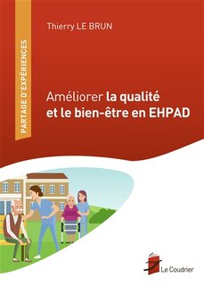 Couverture_Améliorer la qualité et le bien-être en EHPAD