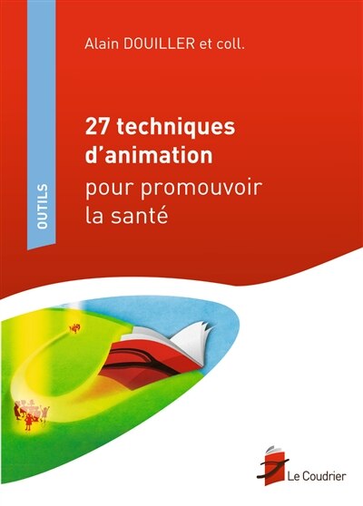 Front cover_27 techniques d'animation pour promouvoir la santé