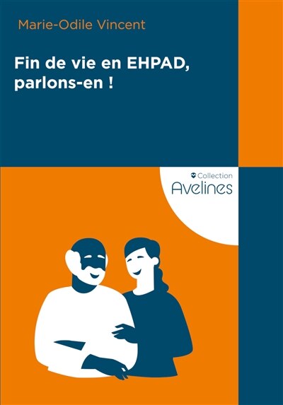 Front cover_Fin de vie en EHPAD, parlons-en !
