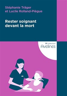 Front cover_Rester soignant devant la mort