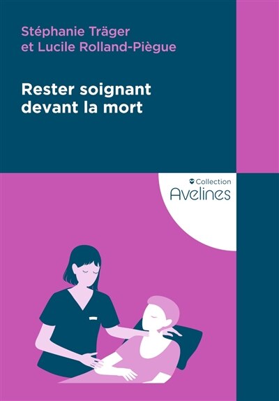 Front cover_Rester soignant devant la mort