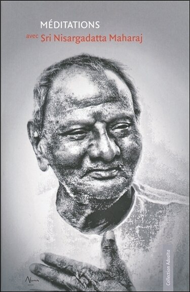Couverture_Méditations avec Sri Nisargadatta Maharaj