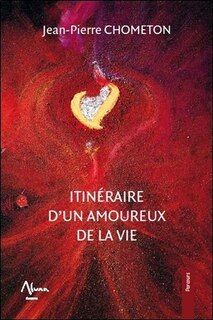 Front cover_Itinéraire d'un amoureux de la vie