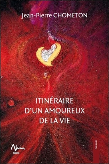 Front cover_Itinéraire d'un amoureux de la vie