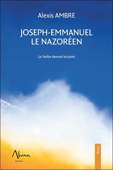 Front cover_Joseph-Emmanuel le Nazoréen