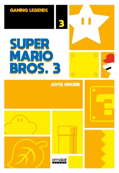 Gaming legend Tome 3 Super Mario Bros 3