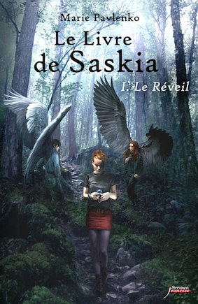 Livre de Saskia (Le), t. 01