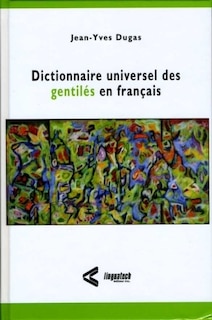 Couverture_Dictionnaire universel des gentilés en français