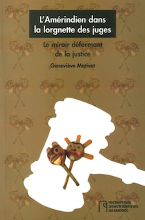 Couverture_Amérindien Dans La Lorgnette Des Juges (l')