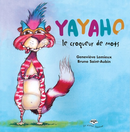 Yayaho, le croqueur de mots