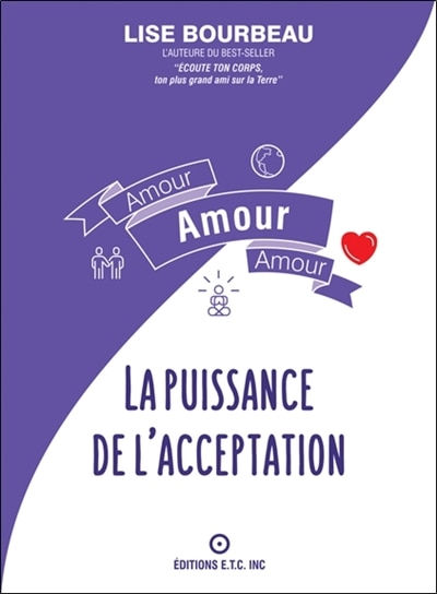 Front cover_Amour amour amour : La puissance de l'acceptation