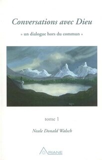 Front cover_Conversations avec Dieu, tome 1 : un dialogue hors du commun