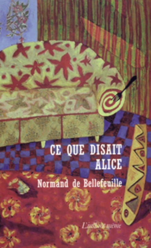 Front cover_Ce Que Disait Alice