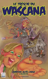 Front cover_Le trésor du Wascana