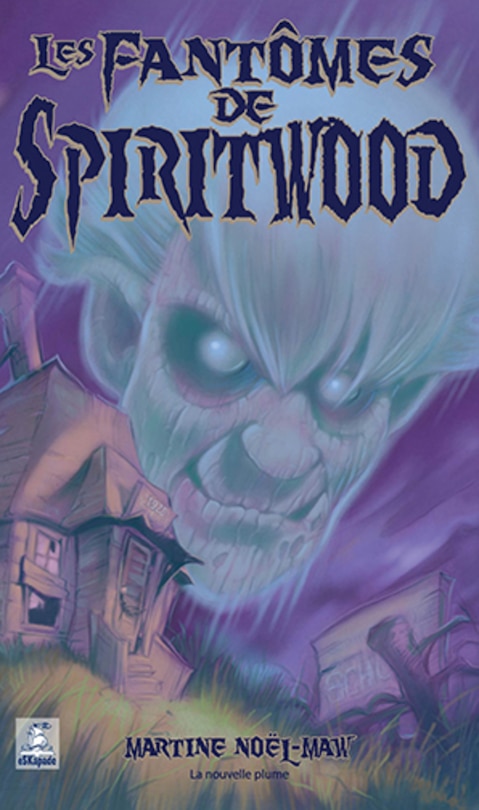Front cover_Les fantômes de Spiritwood