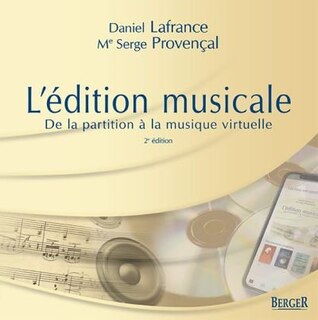 Front cover_L'édition musicale : de la partition à la musique virtuelle