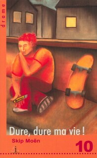 Front cover_Dure, dure ma vie!