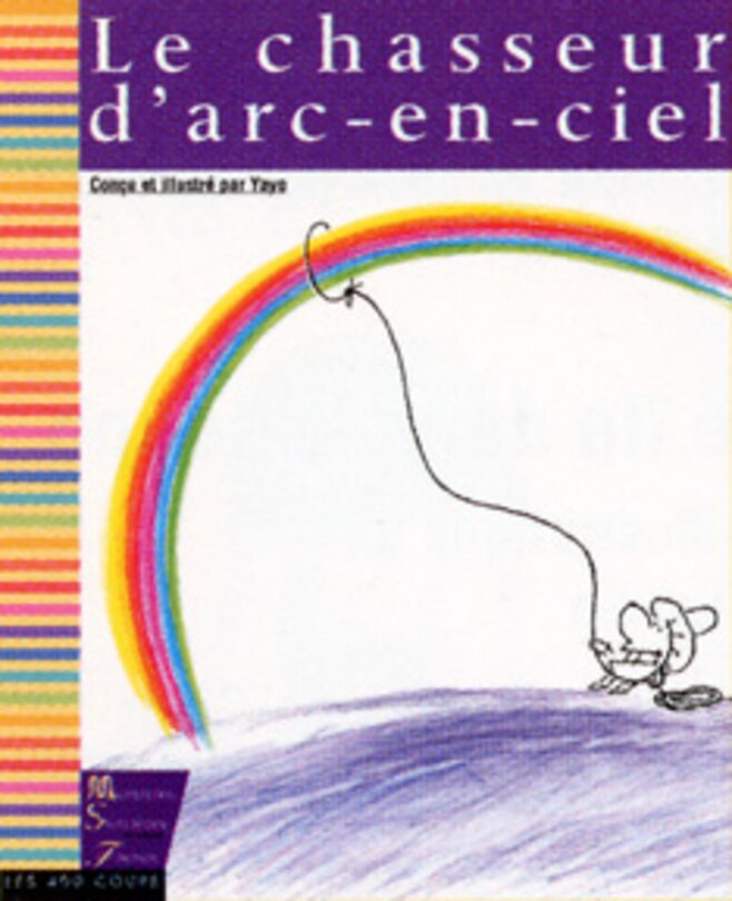Le chasseur d'arc-en-ciel