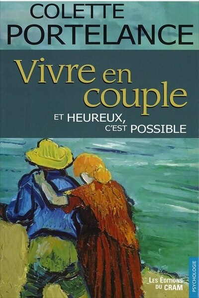 Couverture_Vivre en couple et heureux, c'est possible
