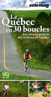 Front cover_Le Québec en 30 boucles