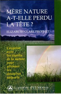 Front cover_Mère Nature a-t-elle perdu la tête ?