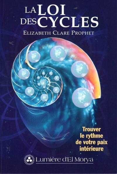Front cover_La Loi des cycles : trouver le rythme de votre paix intérieure