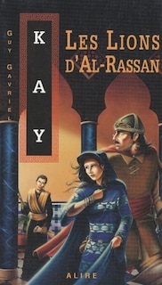 Couverture_Les lions d'Al-Rassan