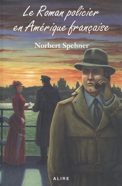 Front cover_Le Roman policier en Amérique française