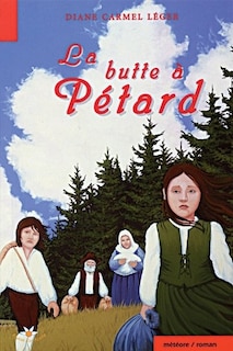 Front cover_La butte &agrave; p&eacute;tard