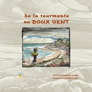 De la tourmente au doux vent