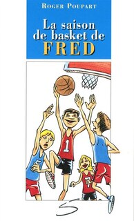 Front cover_La saison de basket de Fred