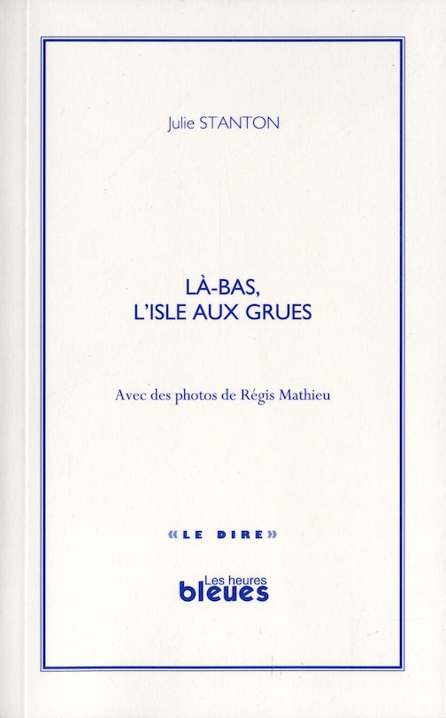 Couverture_Là-bas, l'isle aux Grues