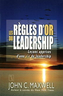 Front cover_Les règles d'or du leadership