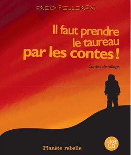 Front cover_Il faut prendre le taureau par les contes! [avec CD]