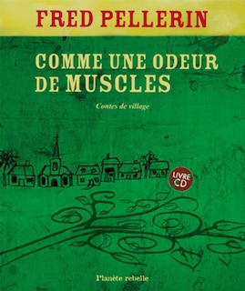 Front cover_Comme une odeur de muscles [avec CD]